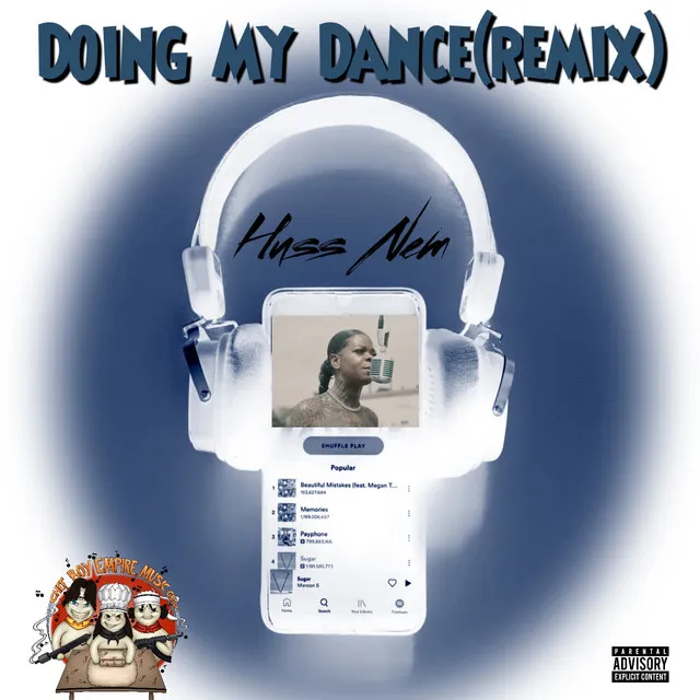 Doin My Dance (Remix)