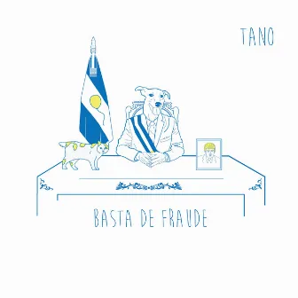 Basta de Fraude by Tano Cuozzo