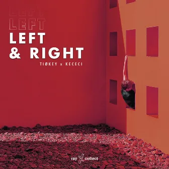 Left & Right by KECECI