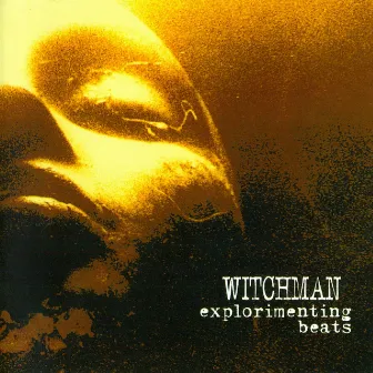 Explorimenting Beats by Witchman