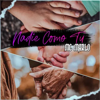 Nadie Como Tú by MC Marlo