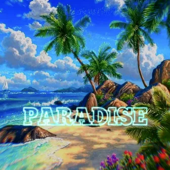 Paradise by Kamelon Officiel