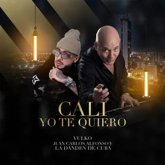 CALI YO TE QUIERO by Vulko