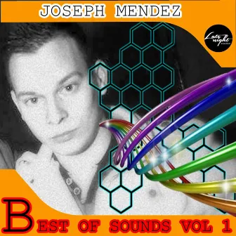 Best of Sounds, Vol. 1 by Joseph Mendez