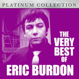 The Very Best of Eric Burdon by Eric Burdon