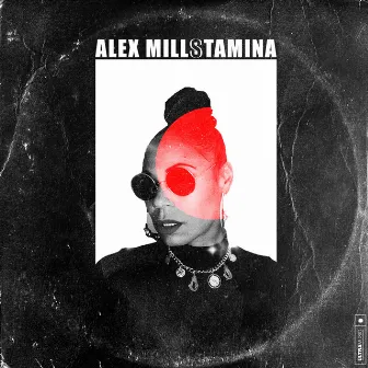 Stamina by Alex Mills