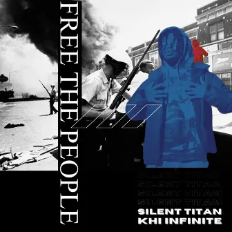 Free the People by Silent Titan