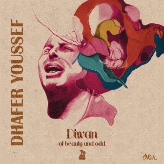 Diwan of Beauty and Odd by Dhafer Youssef