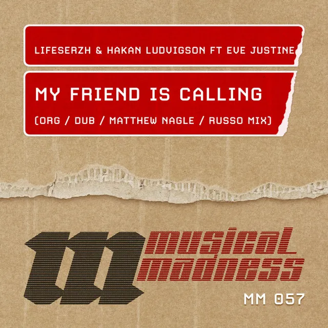 My Friend Is Calling - Radio Edit