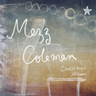 Christmas Album by Mezz Coleman