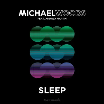 Sleep by Michael Woods