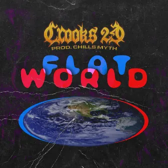 FLATWORLD by Crooks 2D