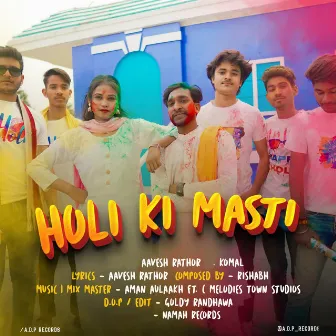 Holi Ki Masti by Aavesh Rathor