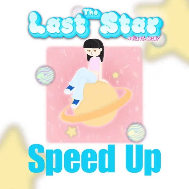 The Last Star (ดาวดวงสุดท้าย) [Speed Up]