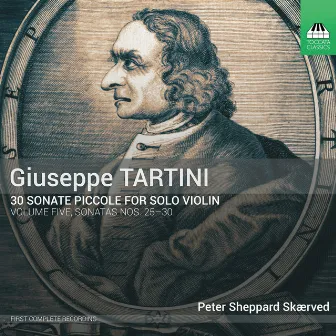 Tartini: 30 Sonate piccole, Vol. 5 by Peter Sheppard Skærved