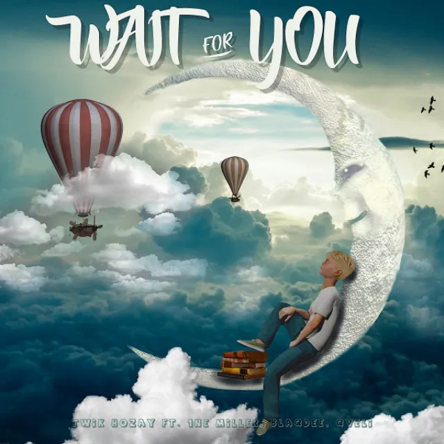 Wait For You