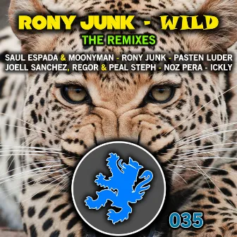 Wild - The Remixes by Rony Junk