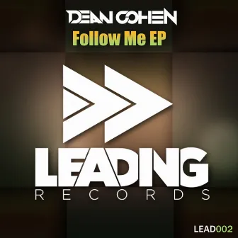 Follow Me EP by Dean Cohen