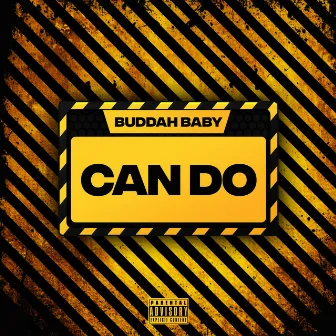 Can Do by Buddah Baby