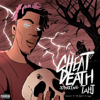 Cheat Death by Tahj Keeton