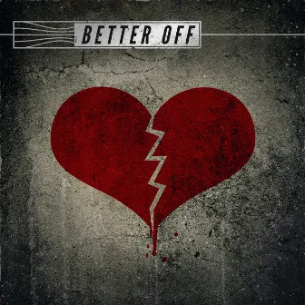 Better Off by Kevin Kadish