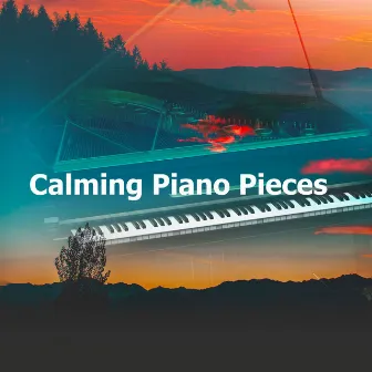 Calming Piano Pieces by Background Ambiances