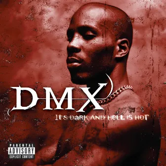 It's Dark And Hell Is Hot by DMX