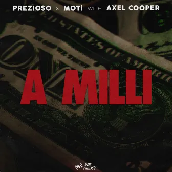 A Milli (with Axel Cooper) by Axel Cooper