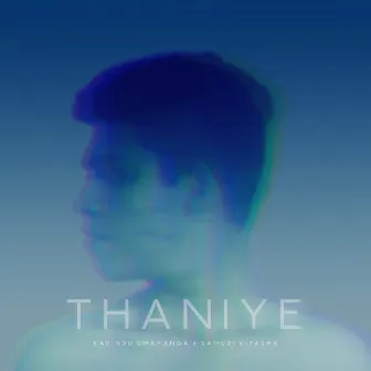 Thaniye by Kavindu Umayanga