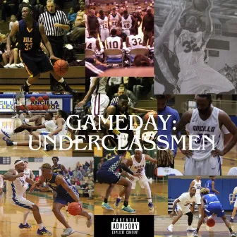 GameDay: UNDERCLASSMEN by B-Cozy