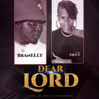 Dear Lord by Saucy