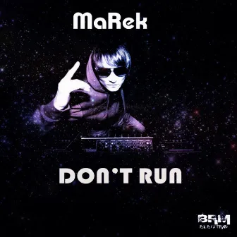 Don't Run by Marek