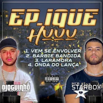 Ep.Ique Huuu by Dj Dioguinho Trapfunk