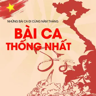 Bài Ca Thống Nhất by Hồng Liên