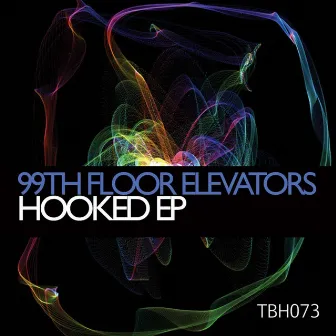 Hooked EP by 99th Floor Elevators