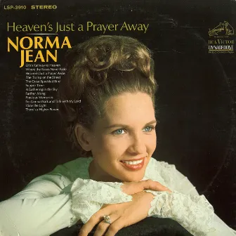 Heaven's Just a Prayer Away by Norma Jean