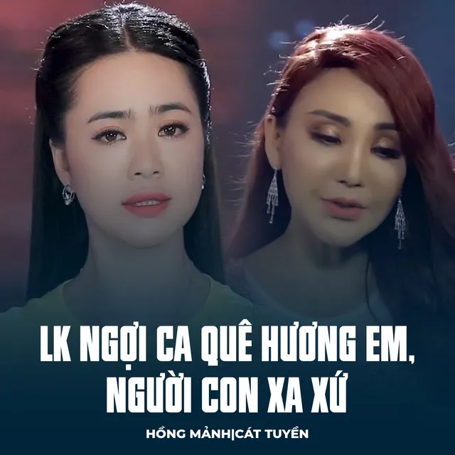 LK Ngợi Ca Quê Hương Em, Người Con Xa Xứ