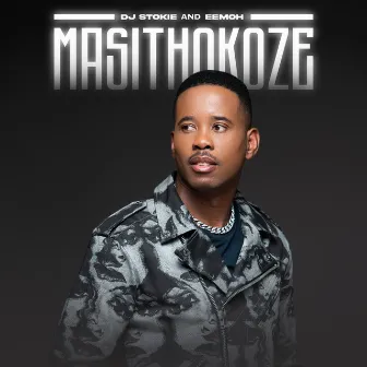 Masithokoze by Eemoh