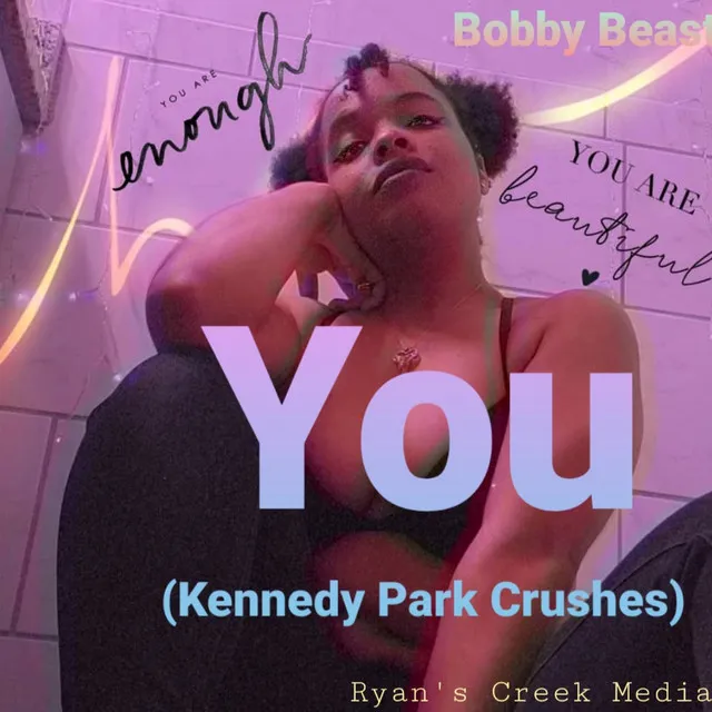 You (Kennedy Park Crushes)