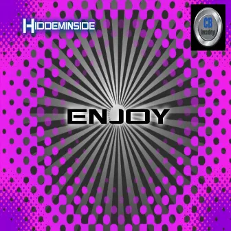 Enjoy by Hiddeminside