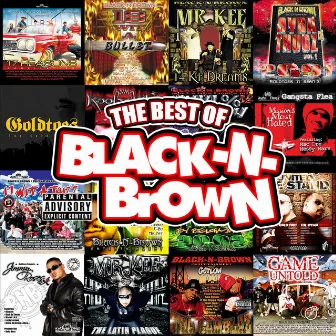 Best Of Black N Brown Vol. 1 by Mr. Kee