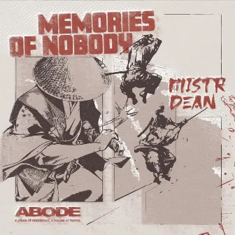 Memories of Nobody by Mistr Dean