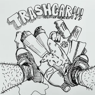 TRASHCAR!!! by Aodhan Mustain