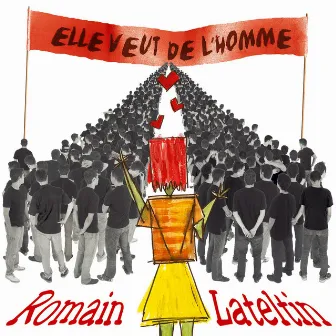 Elle Veut De L'homme by Romain Lateltin