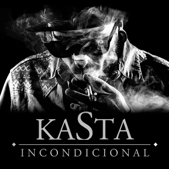 Incondicional by Kasta Mad