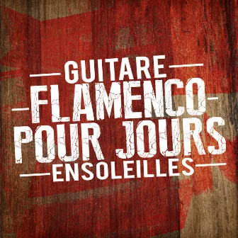 Guitare flamenco pour jours ensoleillés by Unknown Artist