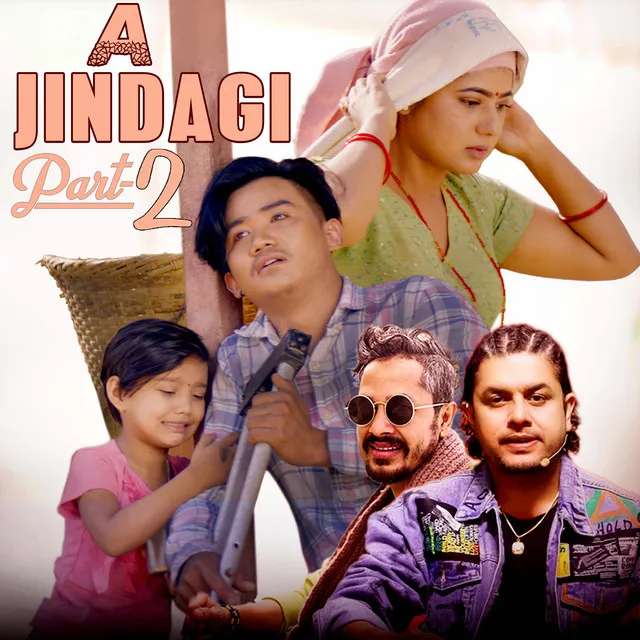 A Jindagi, Pt. 2