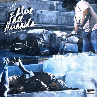 Blue Face Hunnids by OTF Ikey