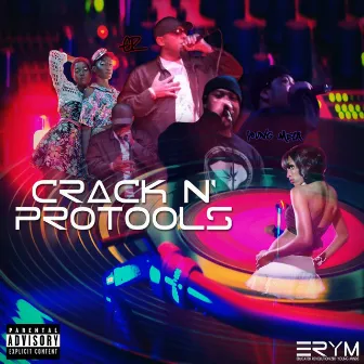 Crack N' Protools by Er