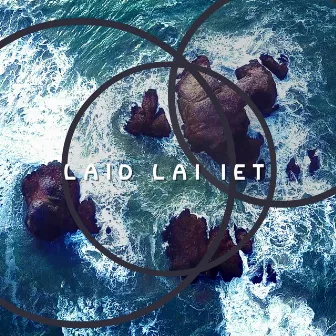 Laid lai iet by Sandis